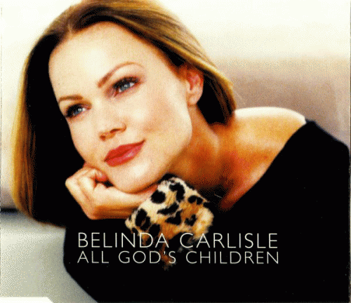 Belinda Carlisle : All God's Children